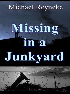 cover image of Missing In a Junkyard